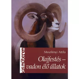 Olajfestés - vadon élő állatok