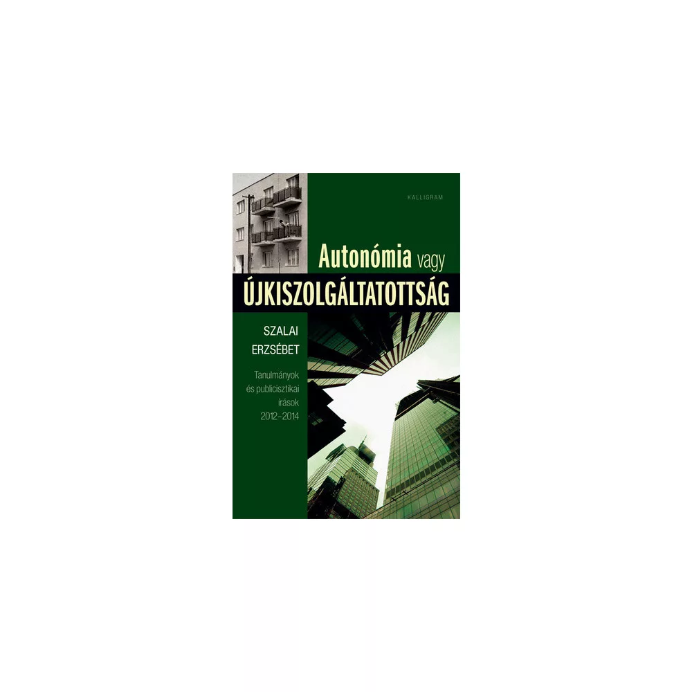 Autonómia vagy újkiszolgáltatottság