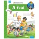 A foci - Mit? Miért? Hogyan? (24.)