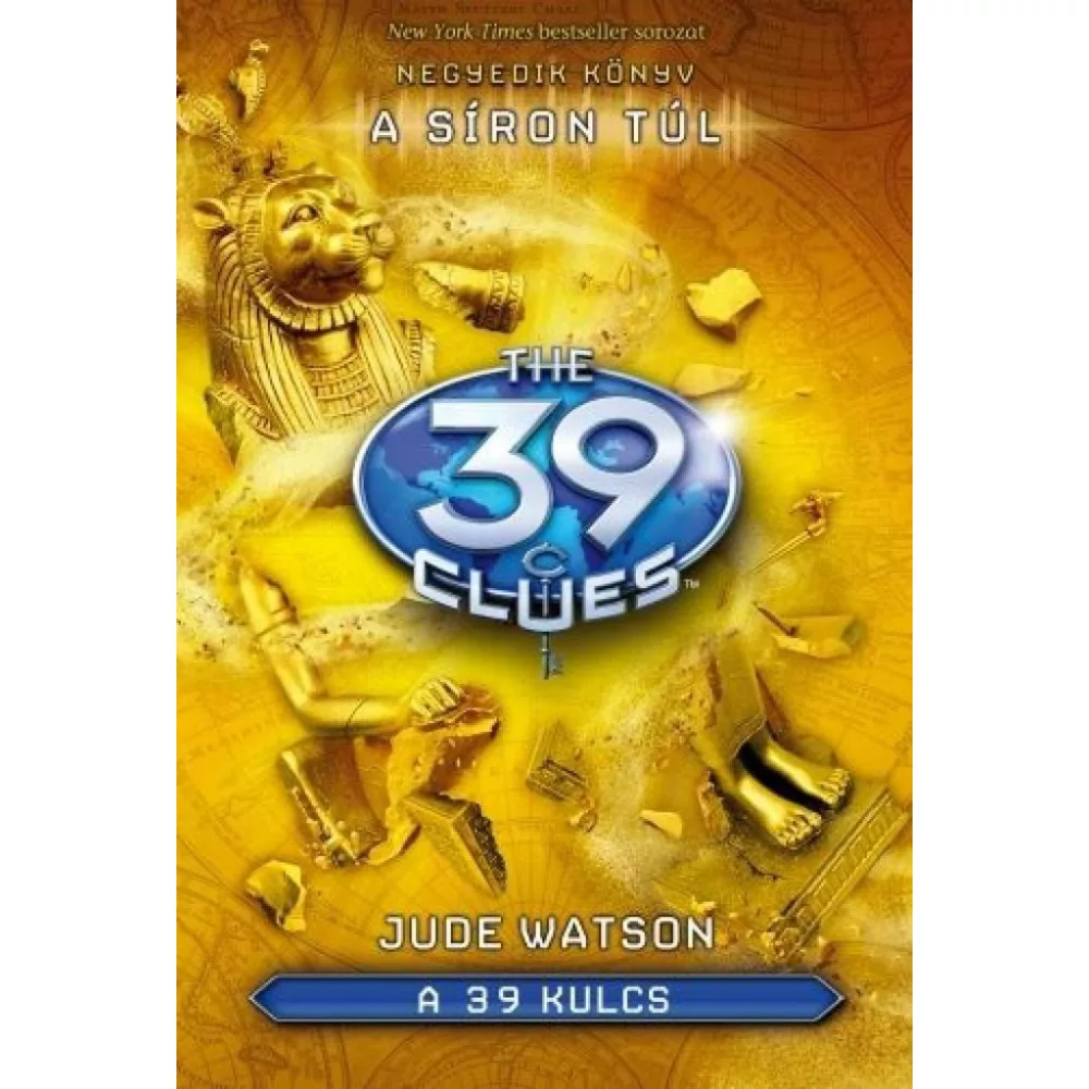 A 39 kulcs 4. - A síron túl