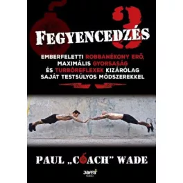 Fegyencedzés 3.