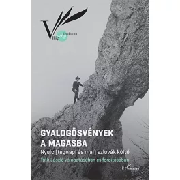 Gyalogösvények a magasba