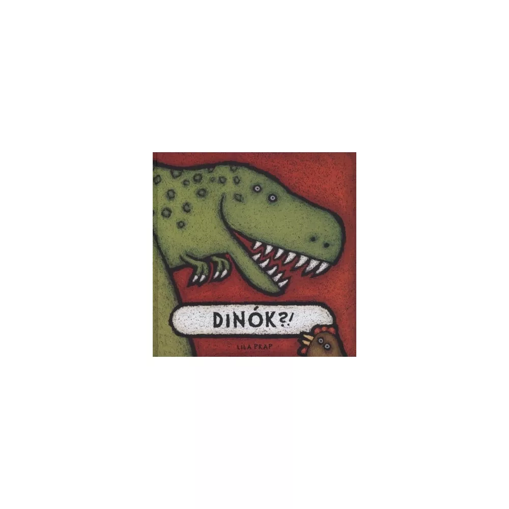 Dínók?!