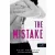 The Mistake – A baklövés