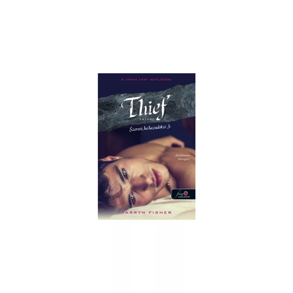 Thief - Tolvaj - Szeress, ha hazudok is 3.