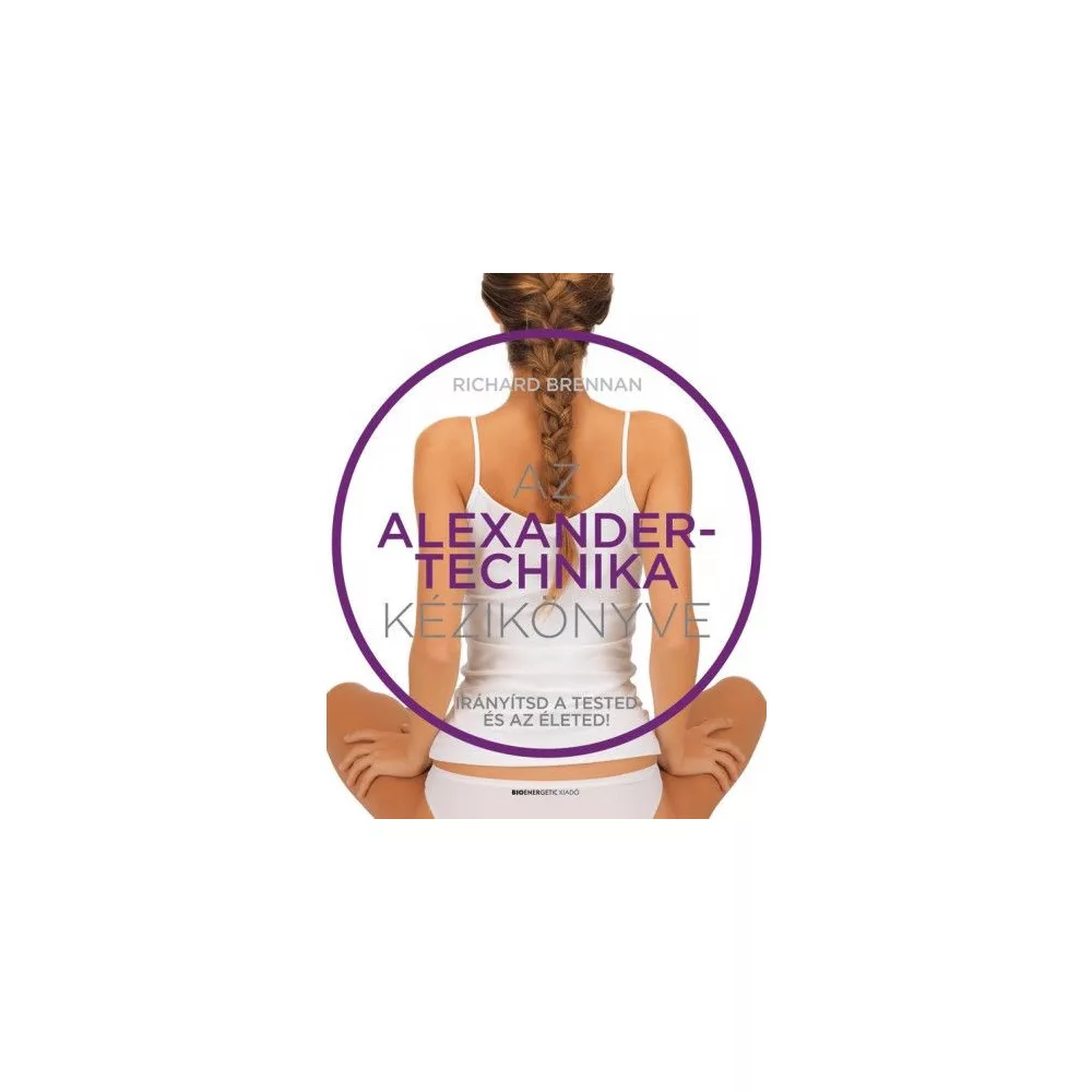 Az Alexander-technika kézikönyve