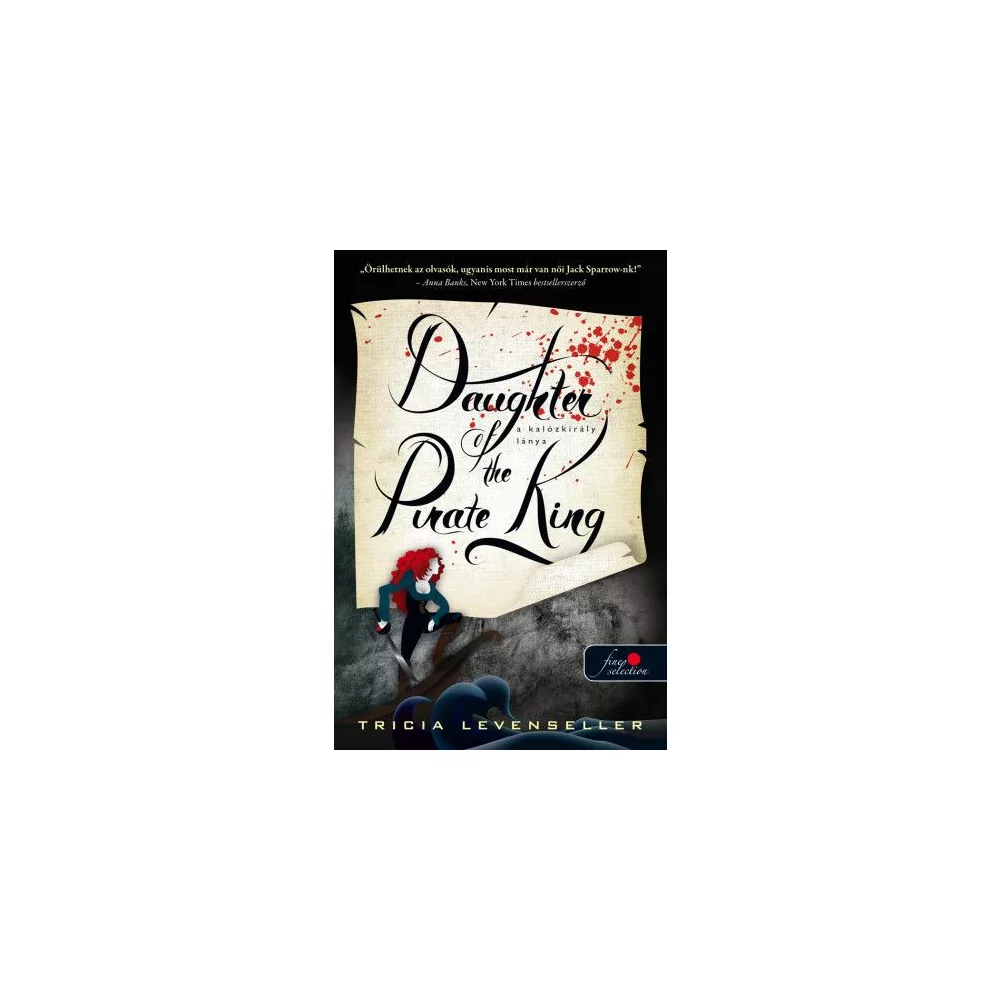 A kalózkirály lánya (A kalózkirály lánya 1.)