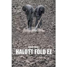 Halott föld ez