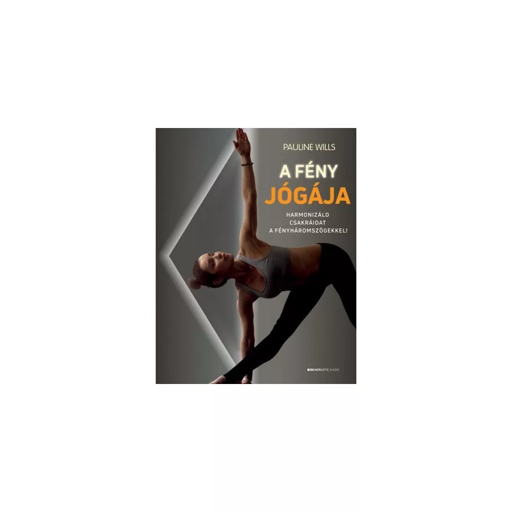 A fény jógája