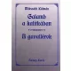 Galamb a kalitkában - A Gavallérok