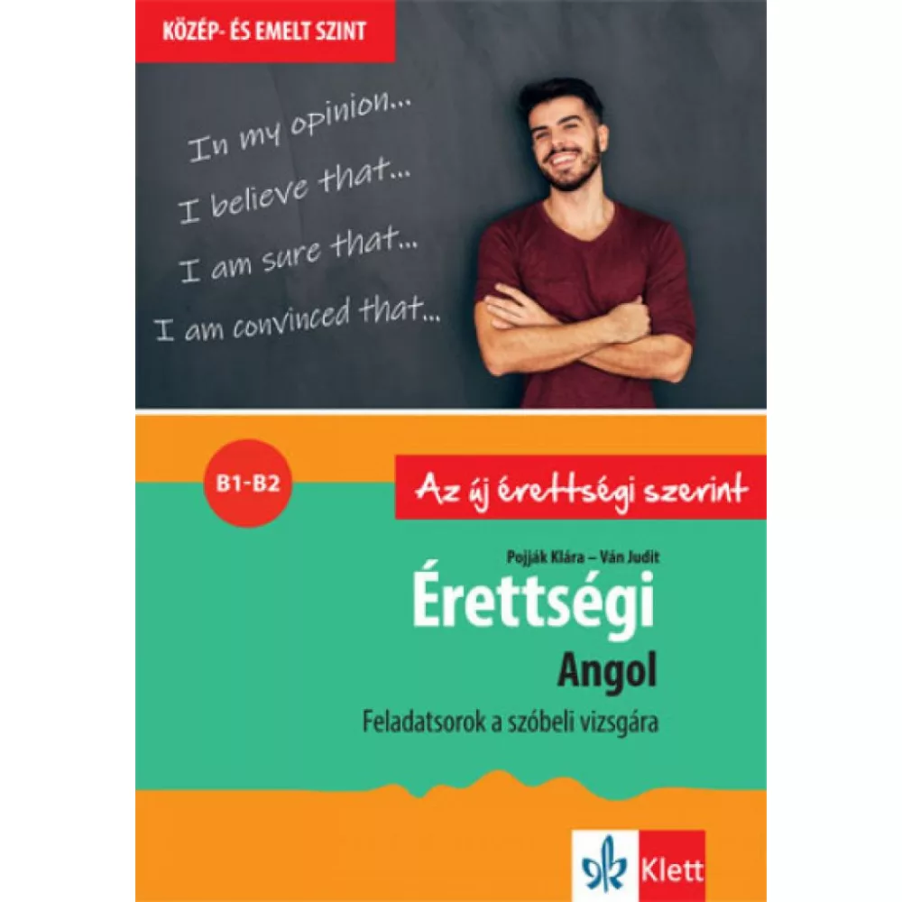 Érettségi - Angol - Feladatsorok a közép- és emelt szintű szóbeli vizsgára