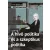 A hívő politika és a szkeptikus politika