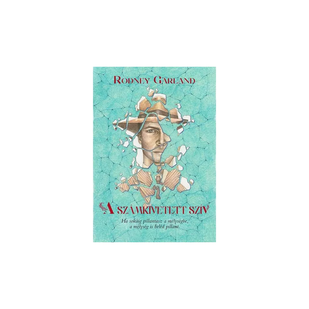 A számkivetett szív