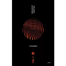 Fikció 1. - A katlan
