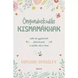 Öngondoskodás kismamáknak