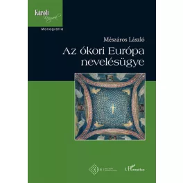 Az ókori Európa nevelésügye