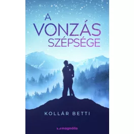 A vonzás szépsége