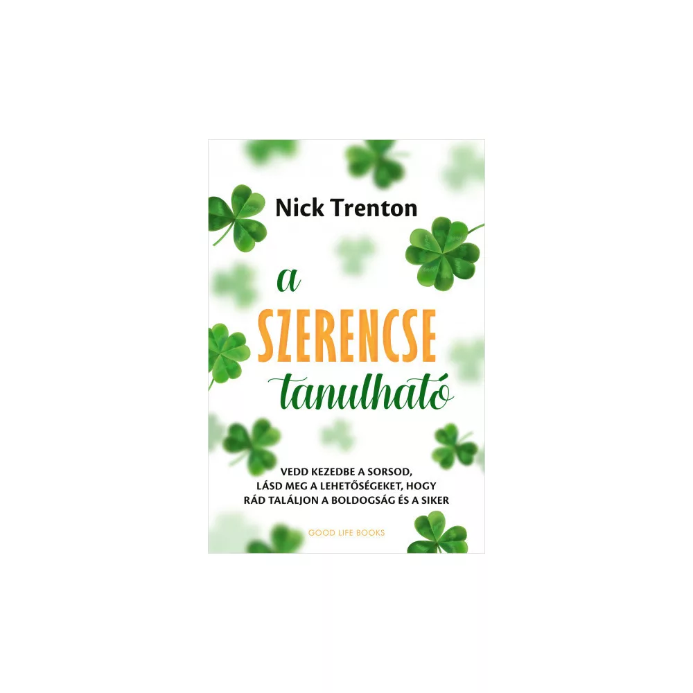 A szerencse tanulható