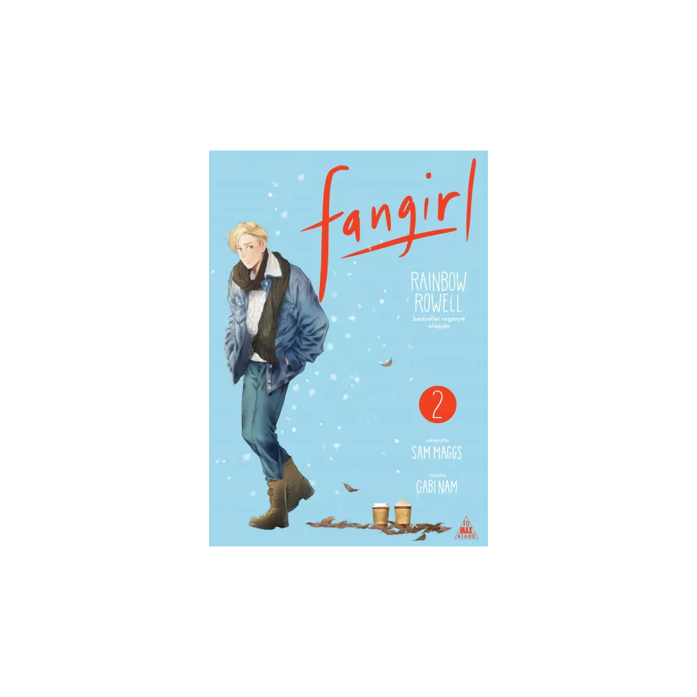 Rainbow Rowell: Fangirl 2.