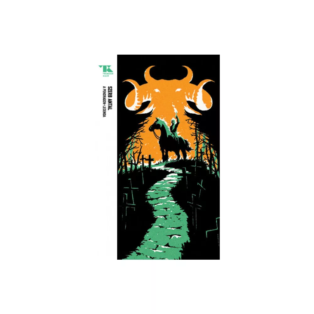 A Pendragon-legenda - Trubadúr Zsebkönyvek 14.