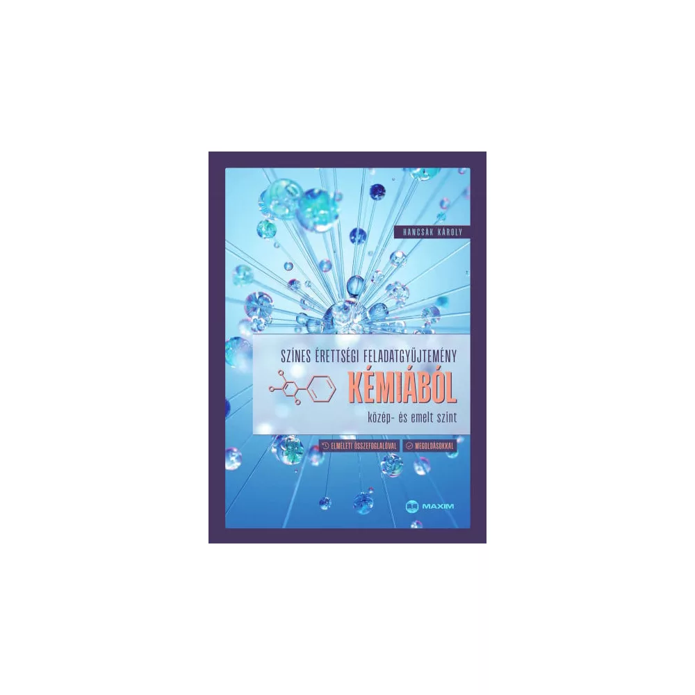 Színes érettségi feladatgyűjtemény kémiából