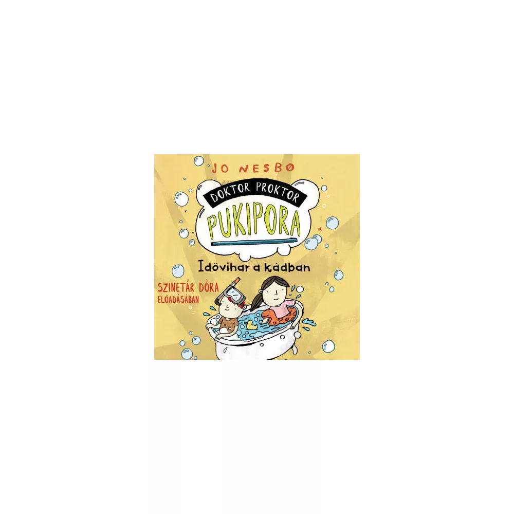 Doktor Proktor pukipora - Idővihar a kádban - Hangoskönyv