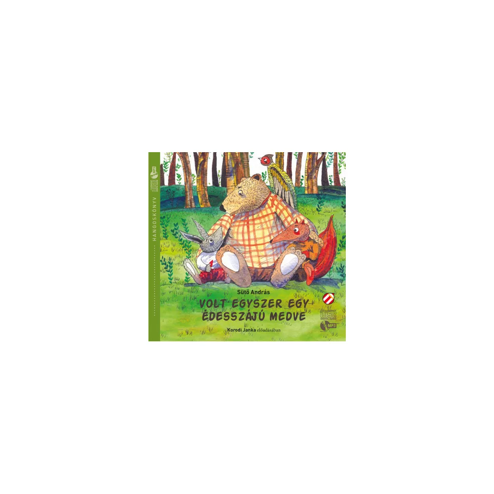 Volt egyszer egy édesszájú medve - Hangoskönyv