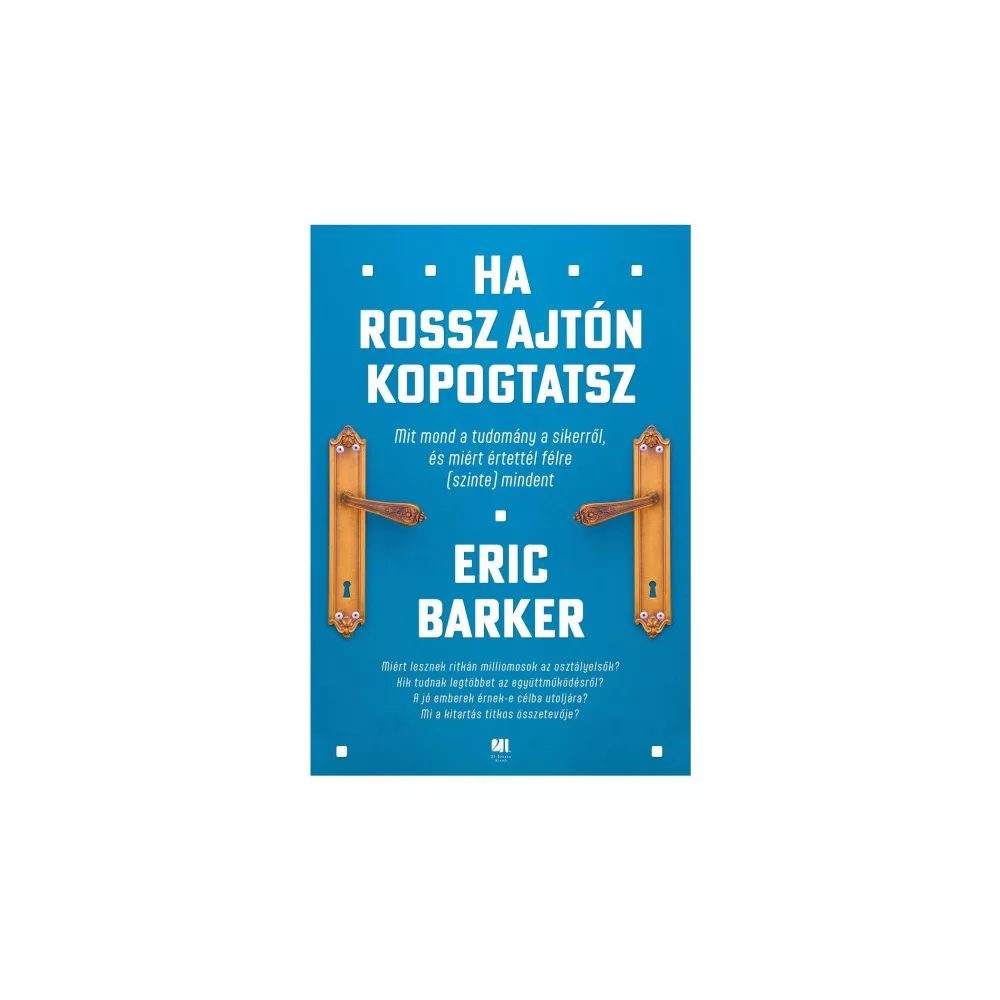 Ha rossz ajtón kopogtatsz