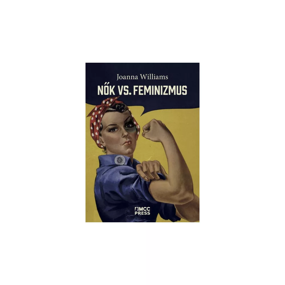 Nők vs. feminizmus - Miért kell megszabadulni a genderháborútól?