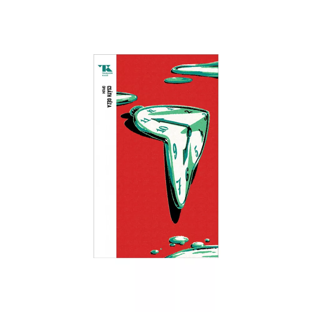 Ópium - Trubadúr Zsebkönyvek 39.