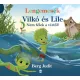 Lengemesék - Vilkó és Lile 5. - Nem félek a víztől!