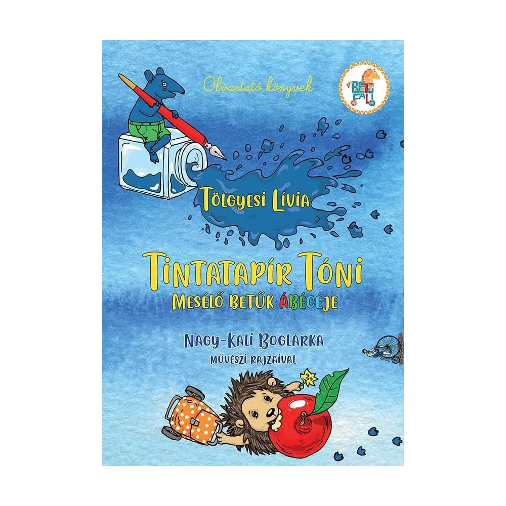Tintatapír Tóni - Mesélő betűk ábécéje