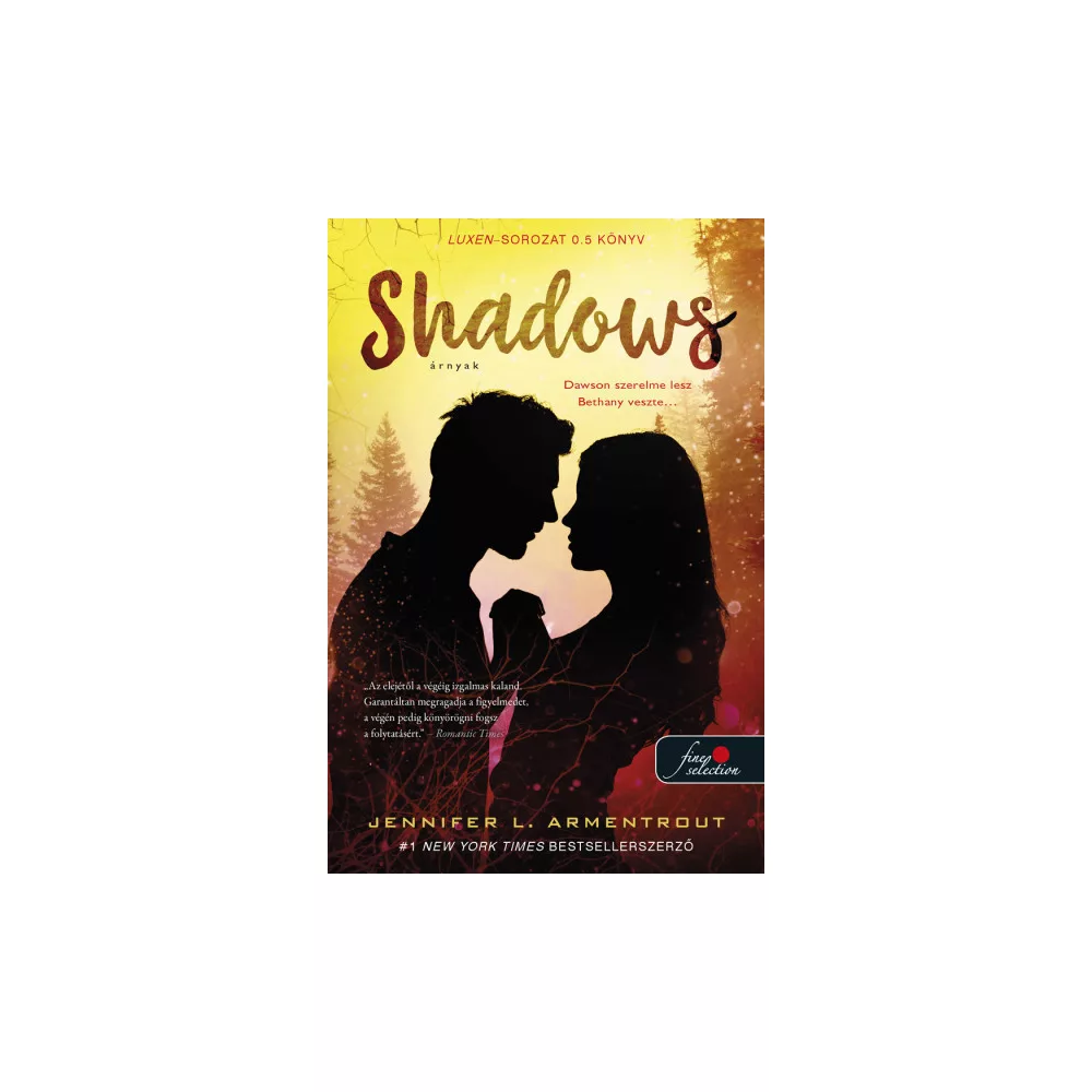 Shadows - Árnyak (Luxen 0.5)