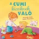 A cumi kicsiknek való