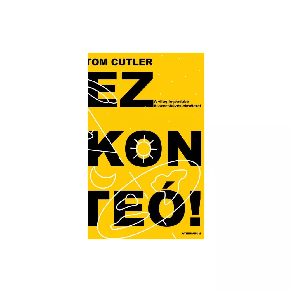 Ez konteó! - A világ legvadabb összeesküvés-elméletei