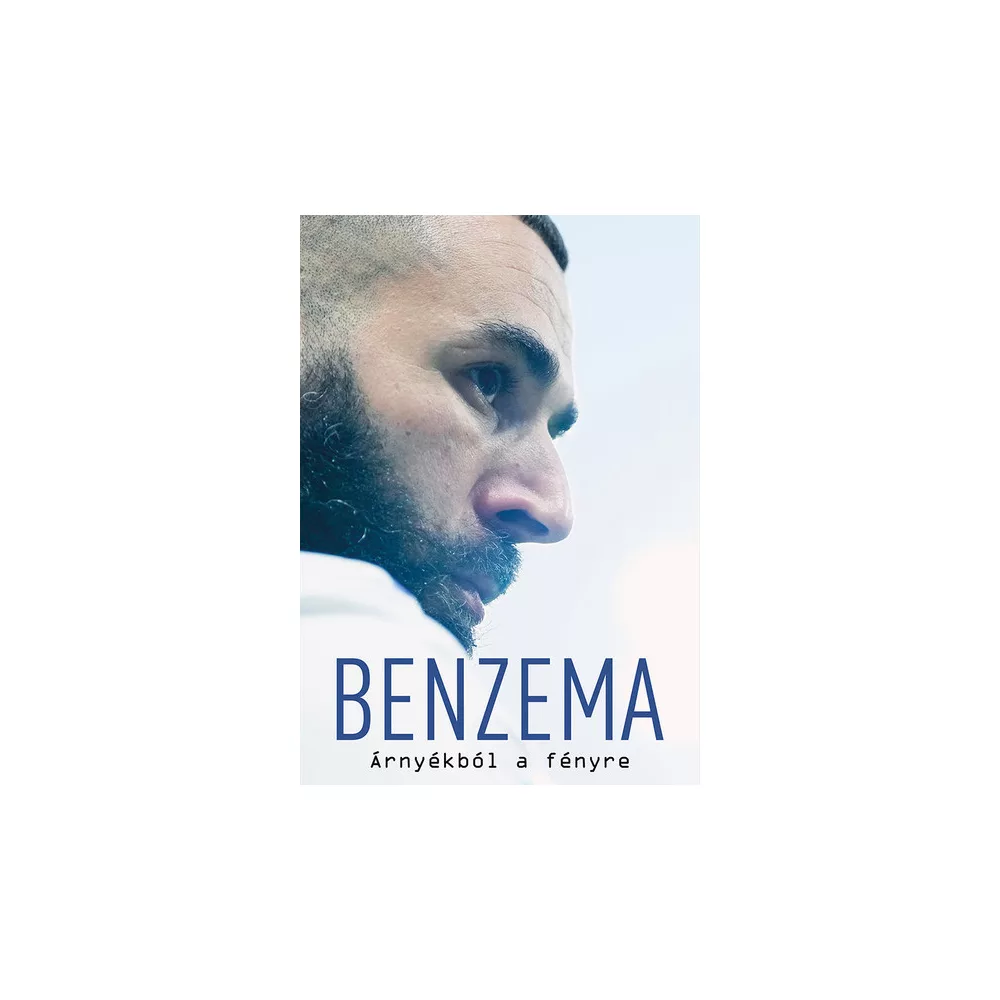 Benzema - Árnyékból a fényre
