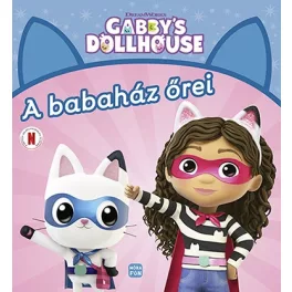 A babaház őrei - Gabby's dollhouse