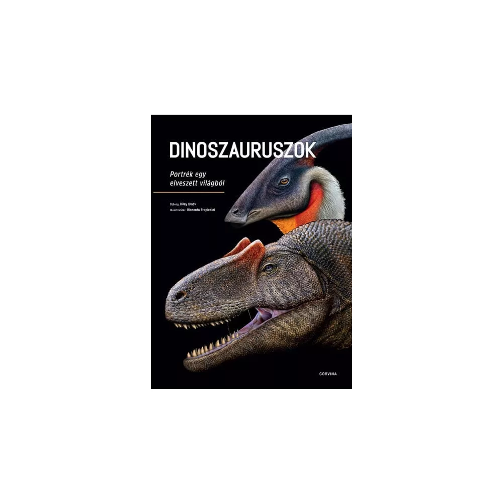 Dinoszauruszok - Portrék egy elveszett világból