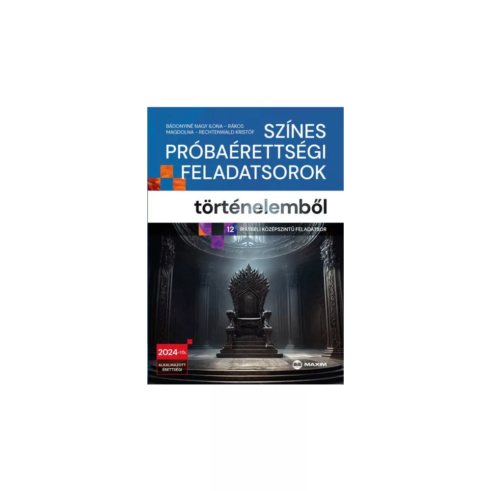 Színes próbaérettségi feladatsorok történelemből