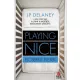 Playing Nice - Elcserélt életek