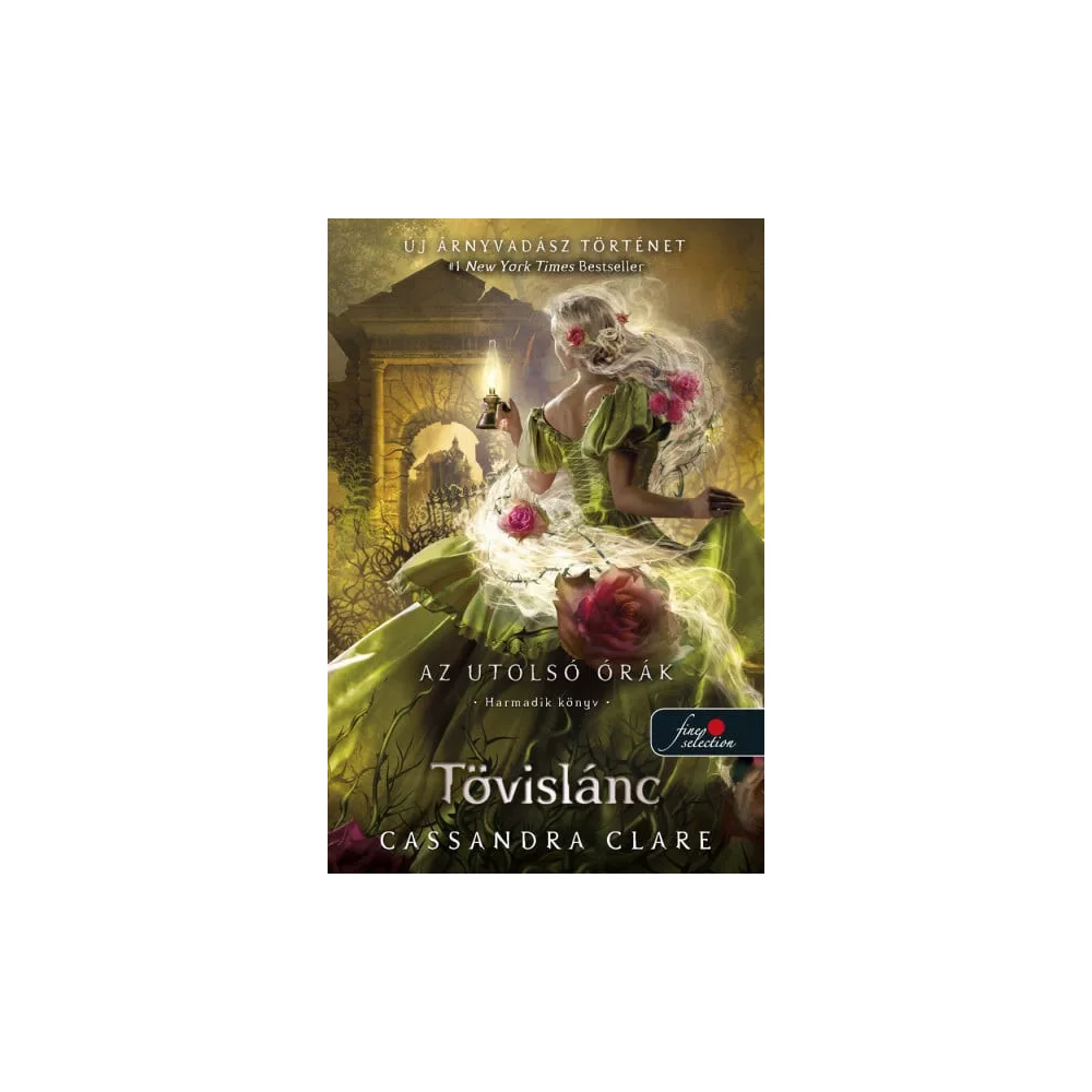 Tövislánc (Az utolsó órák 3.) - kemény táblás