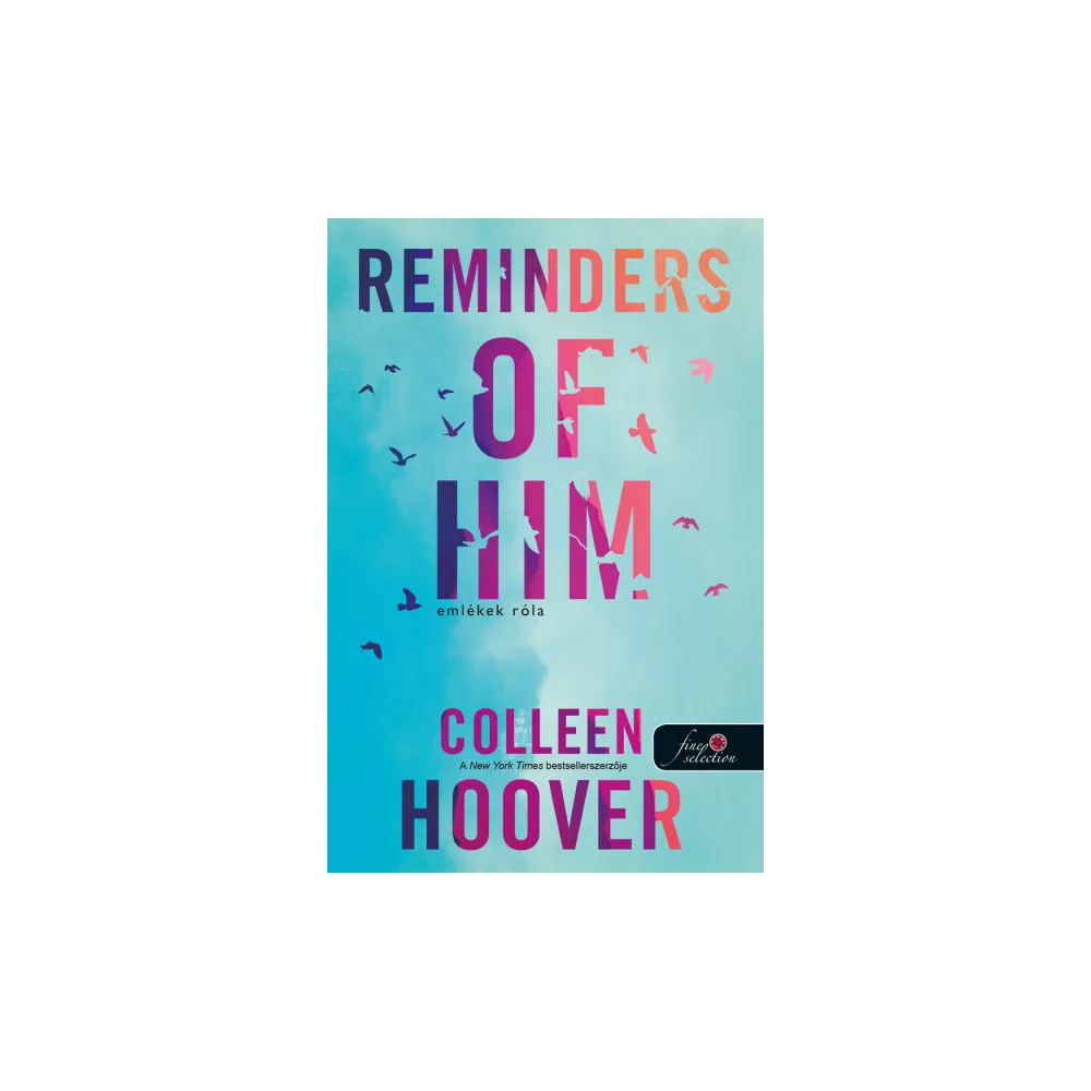 Reminders of Him - Emlékek róla