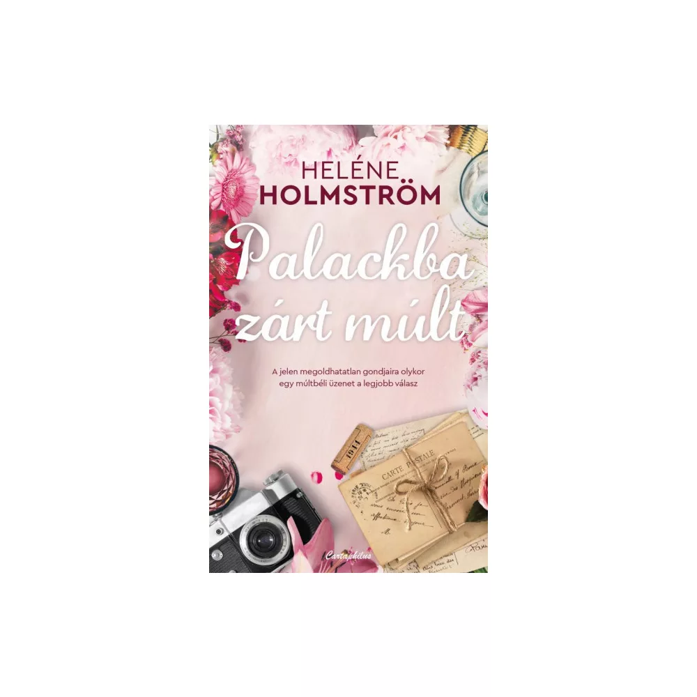 Palackba zárt múlt