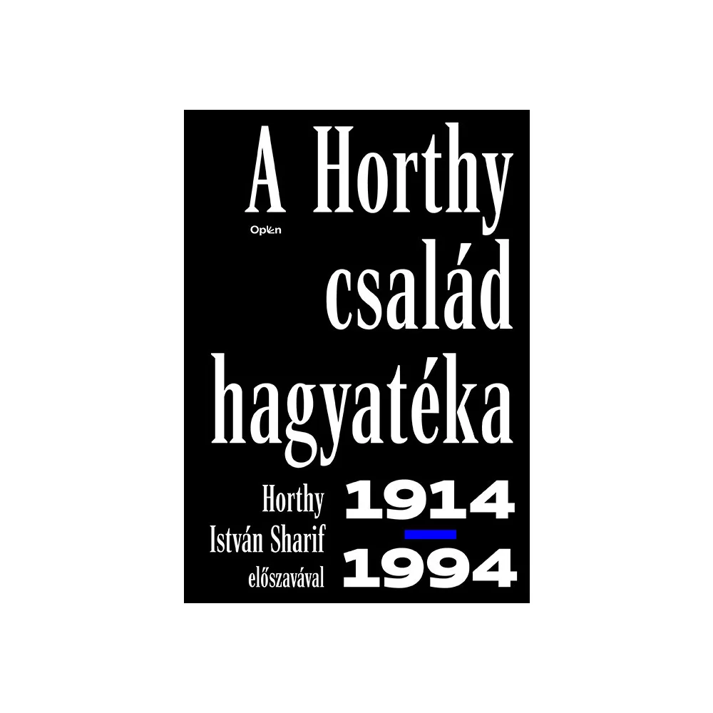 A Horthy család hagyatéka