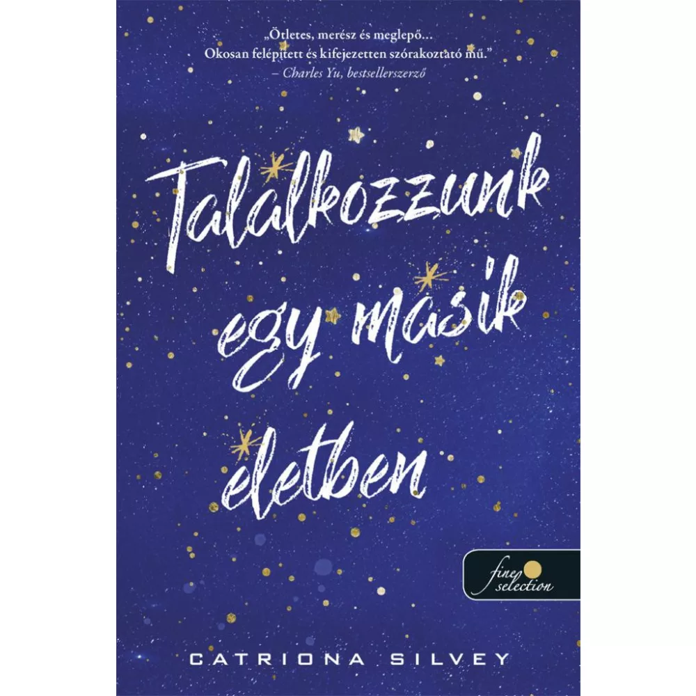 Találkozzunk egy másik életben