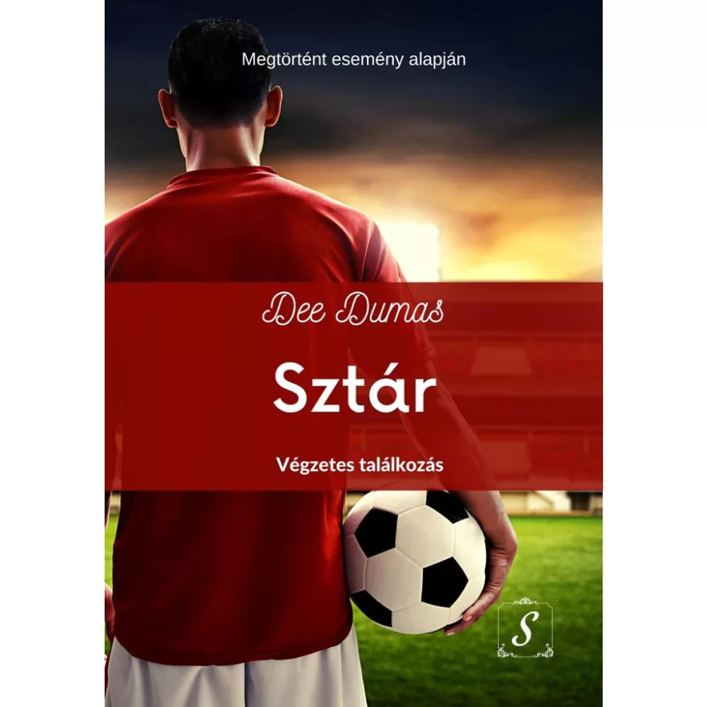 Sztár - Végzetes találkozás (Sztár 1.)