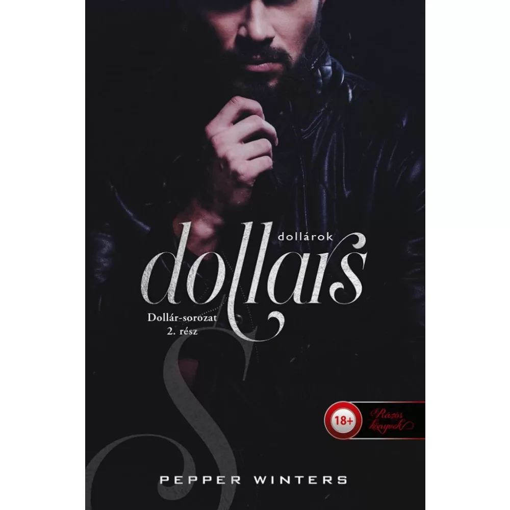 Dollars - Dollárok (Dollár-sorozat 2.)