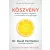 Köszvény – Mi köze a húgysavnak a fogyáshoz, a vércukorszinthez és a jó egészséghez