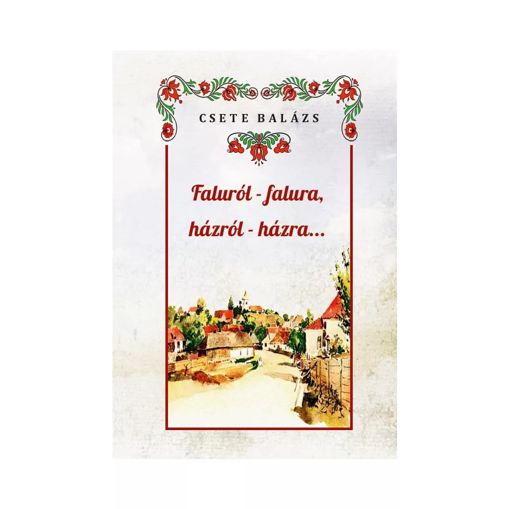 Faluról-falura, házról-házra