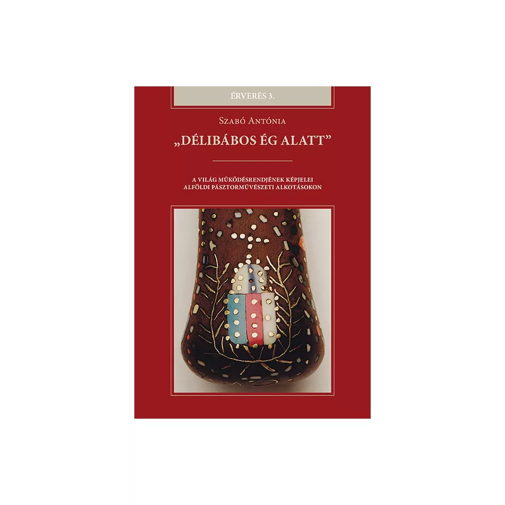 „Délibábos ég alatt”